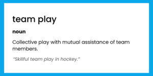 Team Play definition