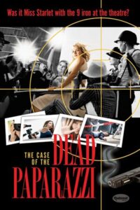 The Case of the Dead Paparazzi